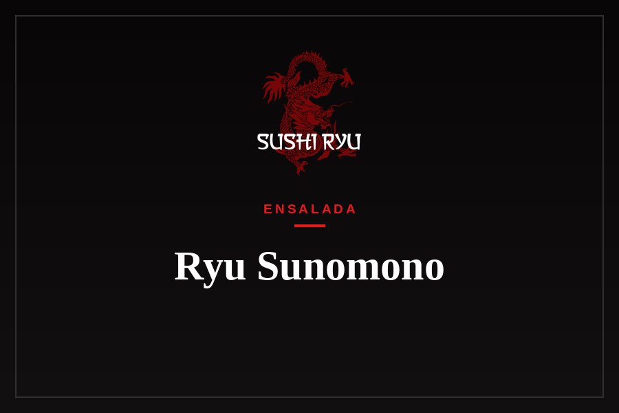 Ryu Sunomono