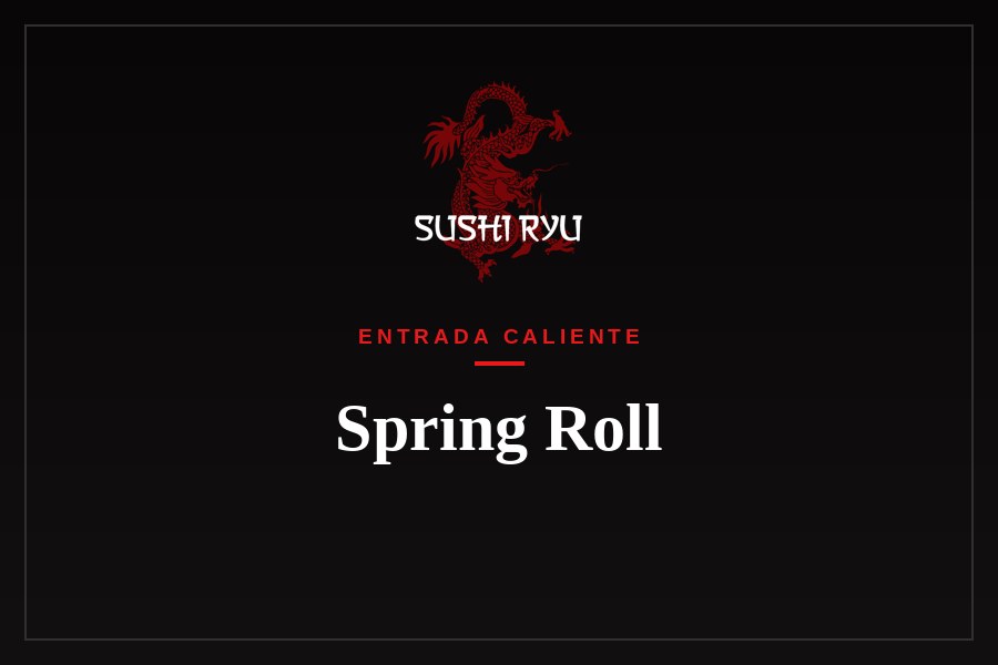 Spring Roll