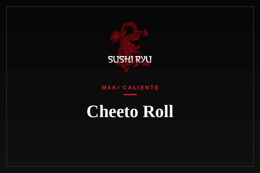 Cheeto Roll