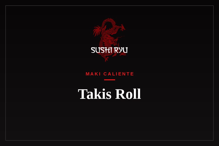 Takis Roll
