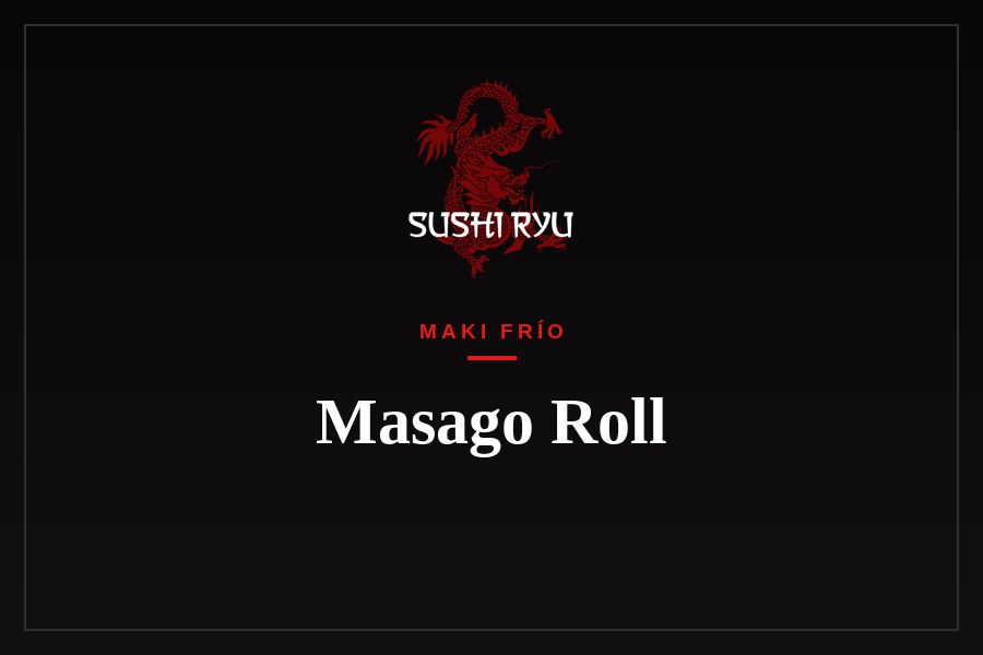 Masago Roll