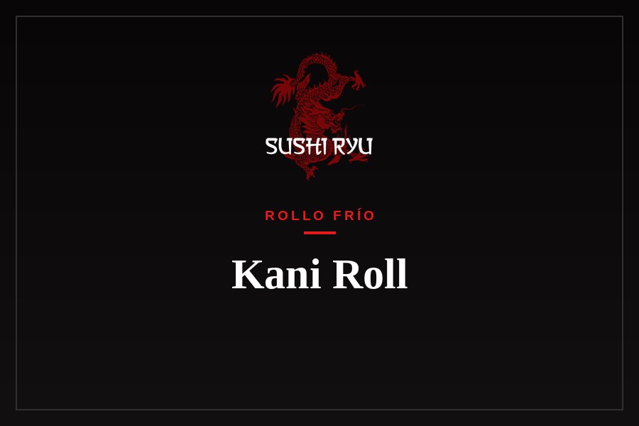 Kani Roll