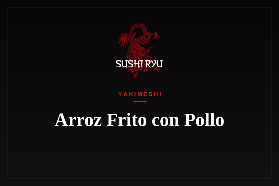 Arroz Frito con Pollo