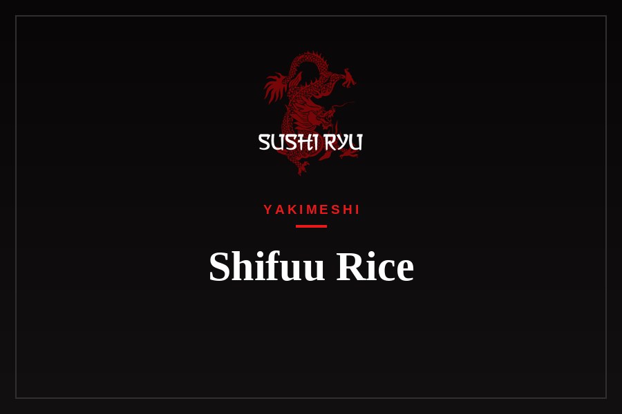 Shifuu Rice